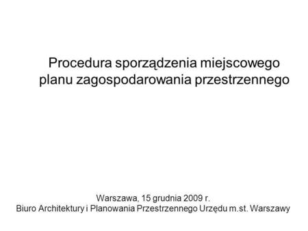 Biuro Architektury i Planowania Przestrzennego Urzędu m.st. Warszawy