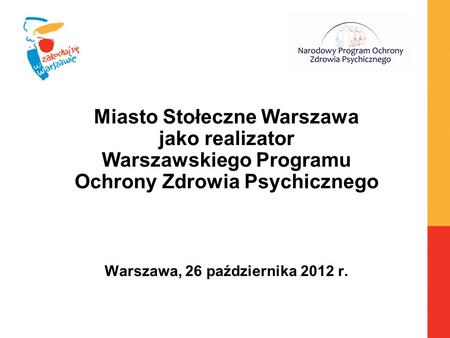 Miasto Stołeczne Warszawa jako realizator