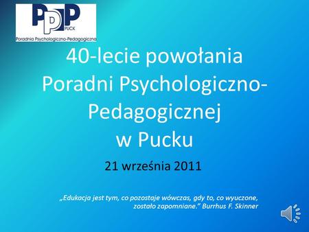 40-lecie powołania Poradni Psychologiczno-Pedagogicznej w Pucku