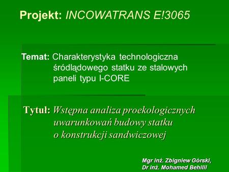 Projekt: INCOWATRANS E!3065