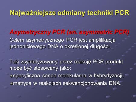 Najważniejsze odmiany techniki PCR