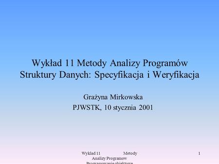 Grażyna Mirkowska PJWSTK, 10 stycznia 2001