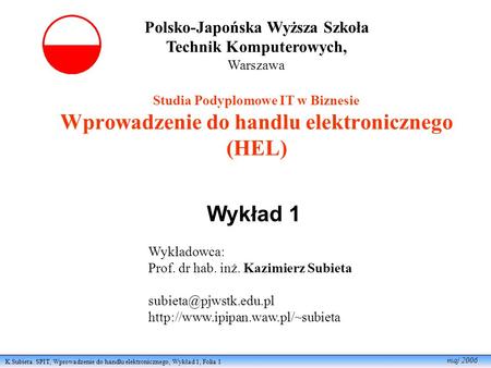 Polsko-Japońska Wyższa Szkoła Technik Komputerowych,