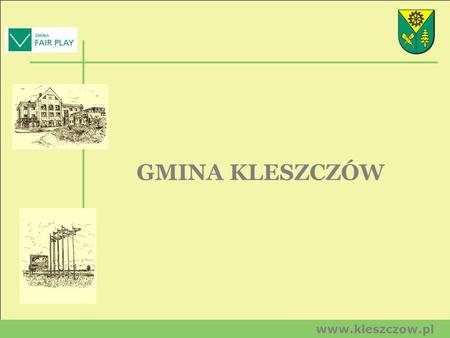 GMINA KLESZCZÓW www.kleszczow.pl.