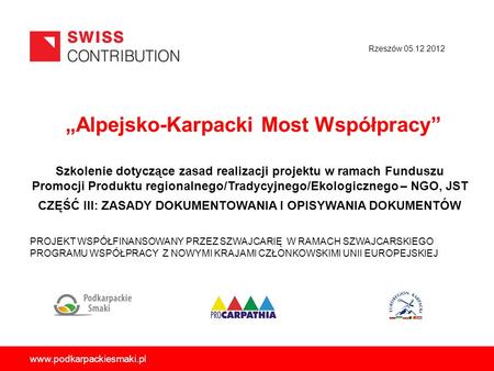 „Alpejsko-Karpacki Most Współpracy”