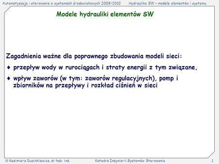 Modele hydrauliki elementów SW