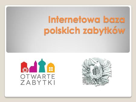 Internetowa baza polskich zabytków