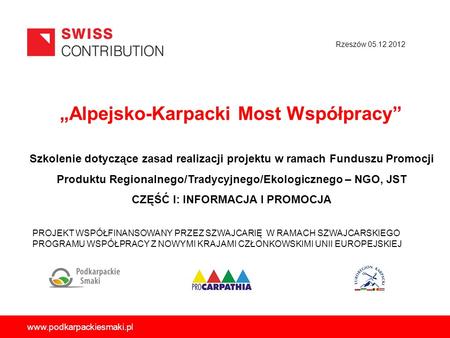 „Alpejsko-Karpacki Most Współpracy”
