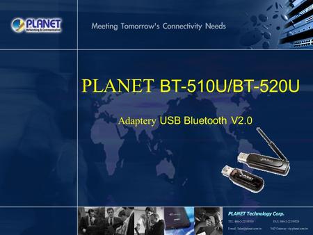 PLANET BT-510U/BT-520U Adaptery USB Bluetooth V2.0.