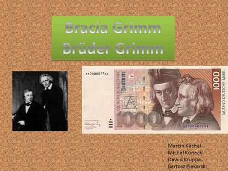 Bracia Grimm Brüder Grimm