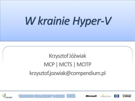 Krzysztof Jóźwiak MCP | MCTS | MCITP