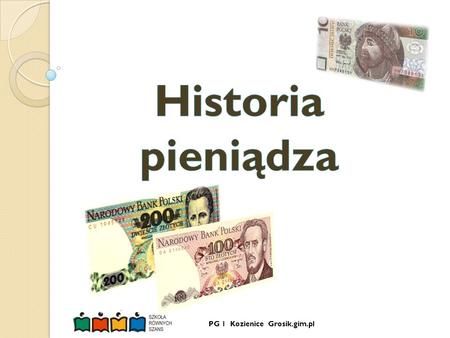 Historia pieniądza.