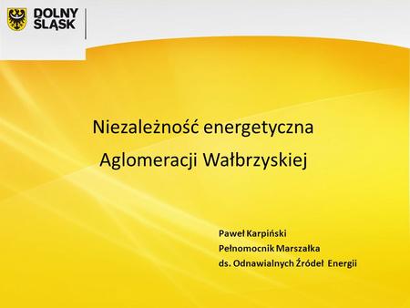 Niezależność energetyczna Aglomeracji Wałbrzyskiej
