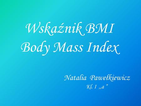 Wskaźnik BMI Body Mass Index