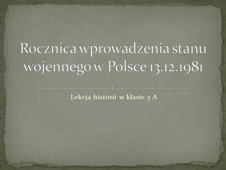 Rocznica wprowadzenia stanu wojennego w Polsce