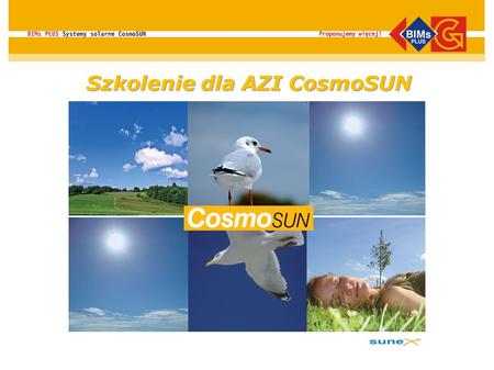 Szkolenie dla AZI CosmoSUN