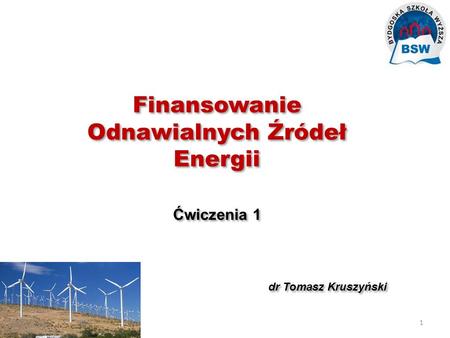 Finansowanie Odnawialnych Źródeł Energii
