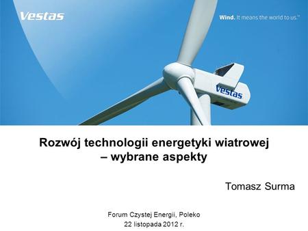 Rozwój technologii energetyki wiatrowej – wybrane aspekty