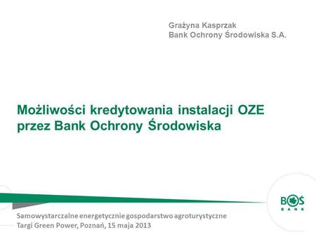 Możliwości kredytowania instalacji OZE przez Bank Ochrony Środowiska
