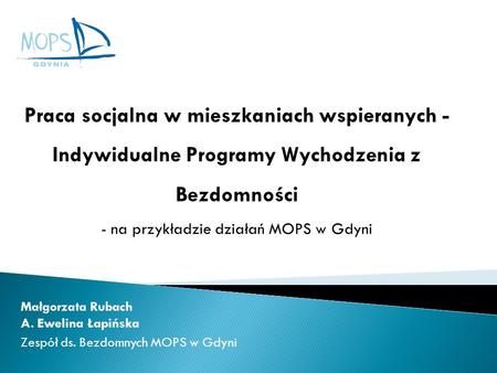 - na przykładzie działań MOPS w Gdyni