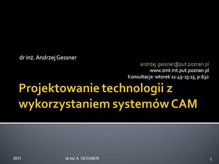 Projektowanie technologii z wykorzystaniem systemów CAM