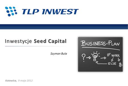 Inwestycje Seed Capital