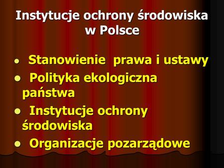 Instytucje ochrony środowiska w Polsce