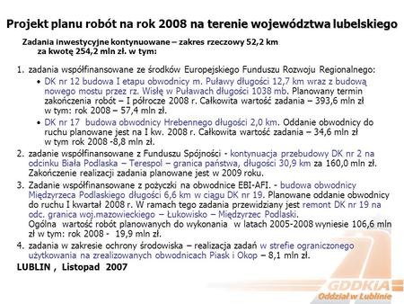Projekt planu robót na rok 2008 na terenie województwa lubelskiego