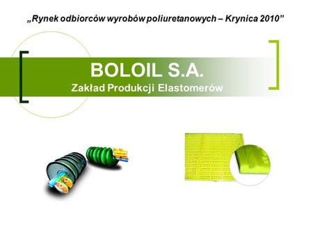 BOLOIL S.A. Zakład Produkcji Elastomerów