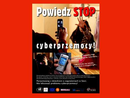 Stop cyberprzemocy!!! Informacje dla rodziców