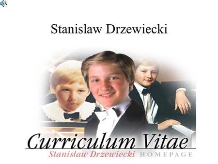 Stanislaw Drzewiecki.