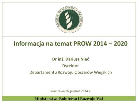 Informacja na temat PROW 2014 – 2020