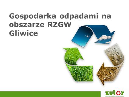 Gospodarka odpadami na obszarze RZGW Gliwice