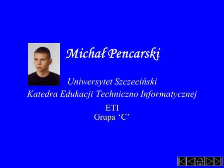 Michał Pencarski Uniwersytet Szczeciński
