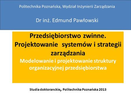 Politechnika Poznańska, Wydział Inżynierii Zarządzania