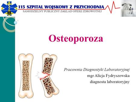 Osteoporoza Pracownia Diagnostyki Laboratoryjnej