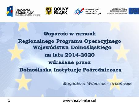 Regionalnego Programu Operacyjnego Województwa Dolnośląskiego