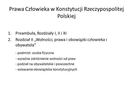 Prawa Człowieka w Konstytucji Rzeczypospolitej Polskiej