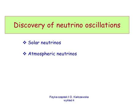Discovery of neutrino oscillations