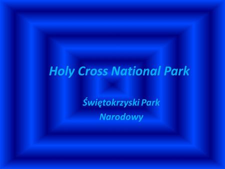 Holy Cross National Park