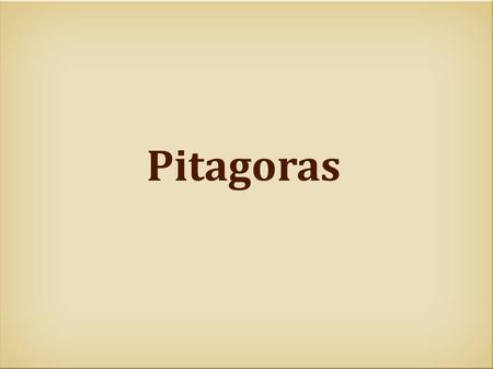 Pitagoras.