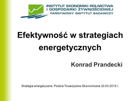 Efektywność w strategiach energetycznych