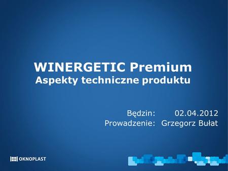 WINERGETIC Premium Aspekty techniczne produktu