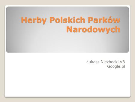 Herby Polskich Parków Narodowych