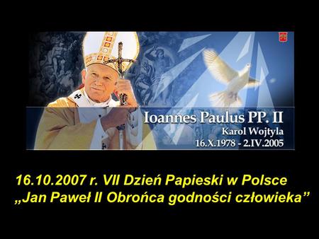 r. VII Dzień Papieski w Polsce