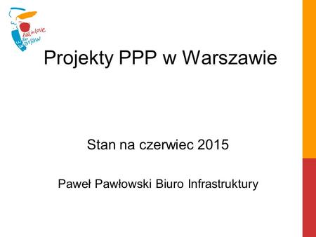 Projekty PPP w Warszawie