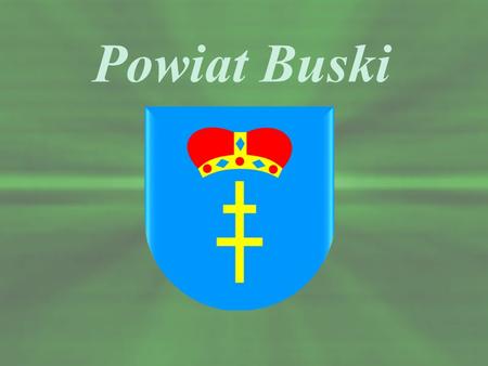 Powiat Buski.