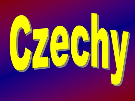 Czechy.