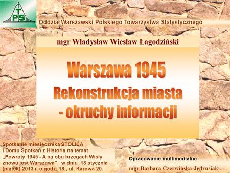 mgr Władysław Wiesław Łagodziński