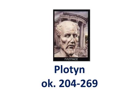 Plotyn ok. 204-269.